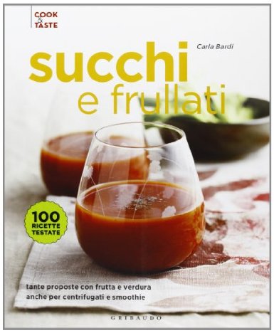 Juices, smoothies and smoothies: 10 recipe books not to be missed