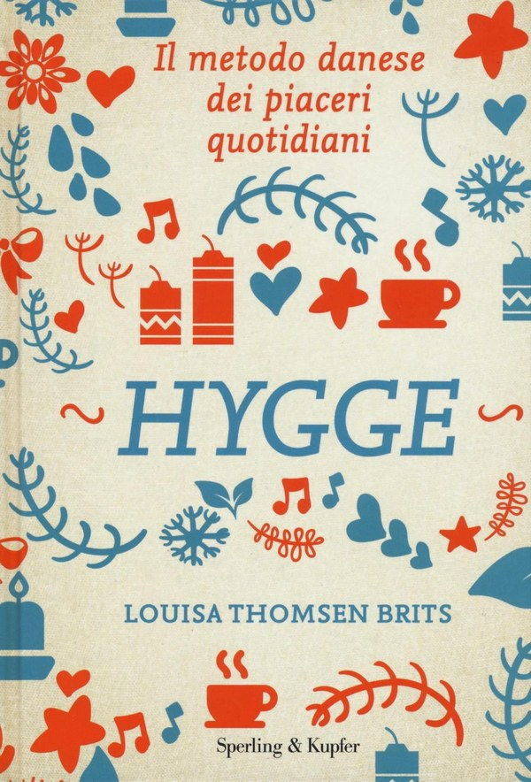 Hygge, the Danish secret to living happily